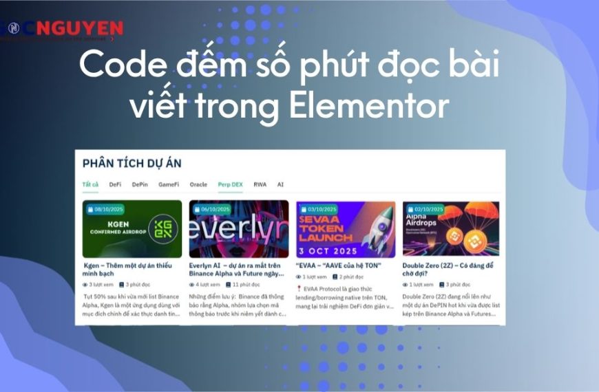 Code đếm số phút đọc bài viết trong Elementor