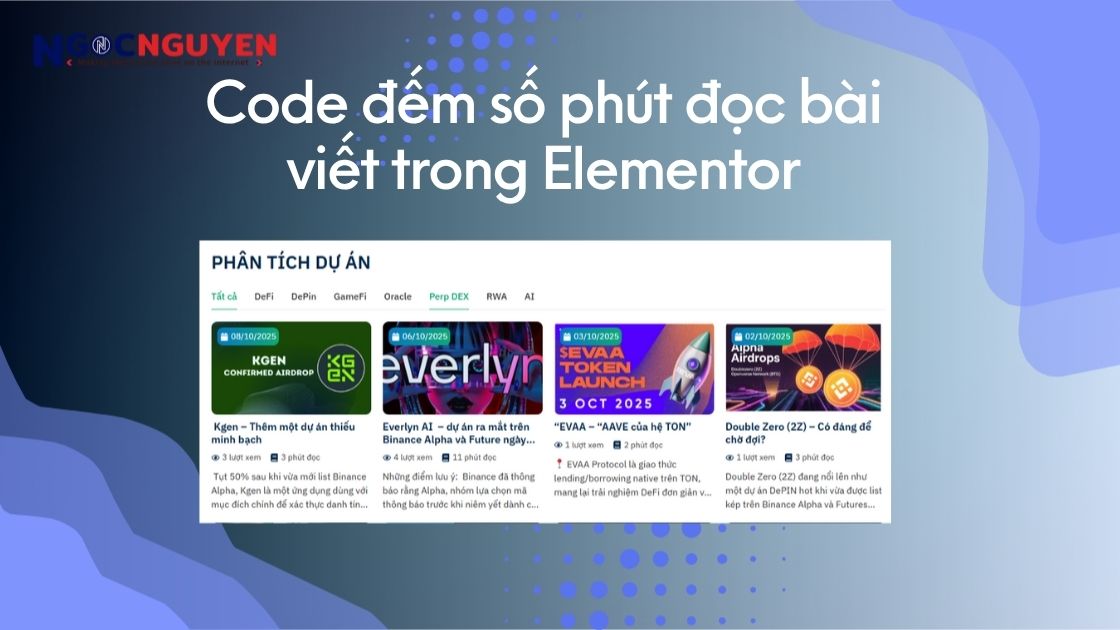 Code đếm số phút đọc bài viết trong Elementor